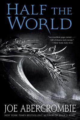 Half the World (Shattered Sea, 2) [Abercrombie, Joe]
