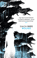 Wolves (Paperback) [Ings, Simon]
