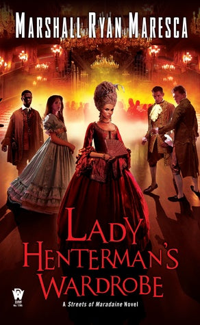 Lady Henterman's Wardrobe (Streets of Maradaine, 2) []