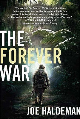 The Forever War (The Forever War, 1) [Haldeman, Joe]