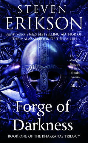 Forge of Darkness (Kharkanas, 1) [Erikson, Steven]