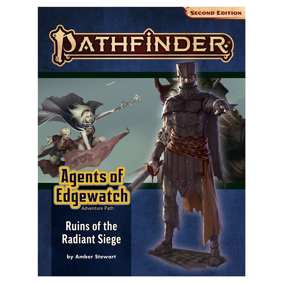 Ruins of the Radiant Siege (Agents of Edgewatch 6 of 6)