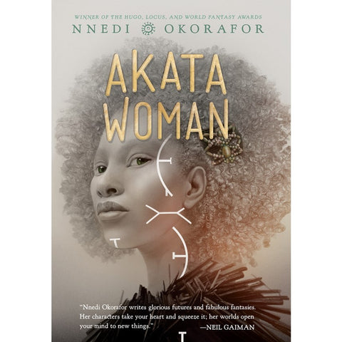 Akata Woman (The Nsibidi Scripts, 3) [Okorafor, Nnedi]