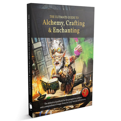 D&D 5E: Alchemy, Crafting, & Enchanting