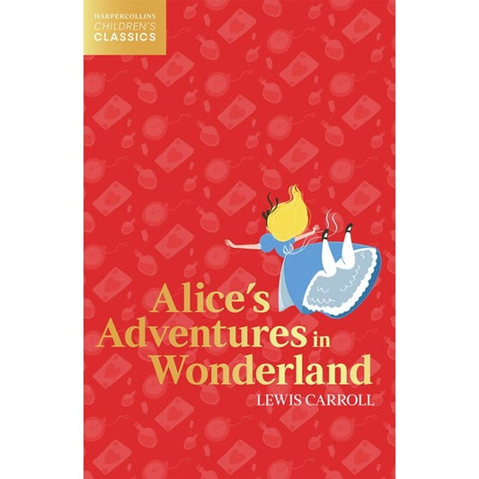 Alice's Adventures in Wonderland [Carroll, Lewis]
