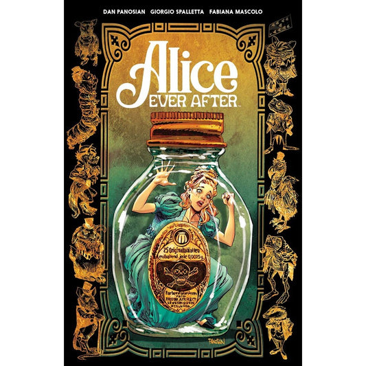Alice Ever After [Panosian, Dan & Spalletta, Giorgio]