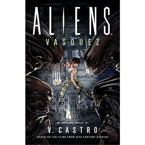 Aliens: Vasquez [Castro, V]