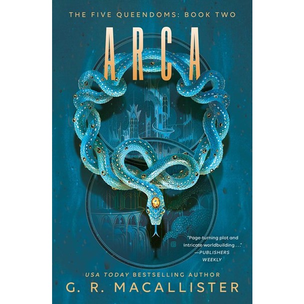 Arca (Five Queendoms, 2) [Macallister, G R]