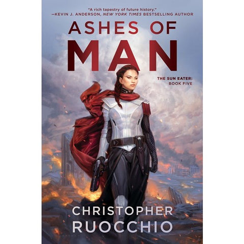 Ashes of Man (Sun Eater, 5) [Ruocchio, Christopher]