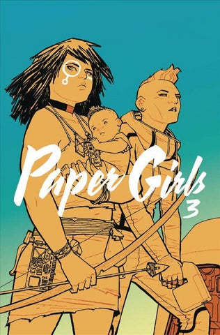 Paper Girls 3 [Vaughan, Brian K.]