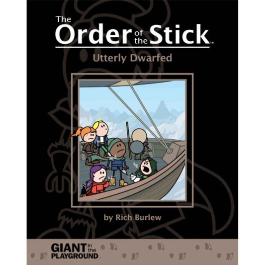 Order of the Stick #6: "Utterly Dwarfed" [Burlew, Rich]