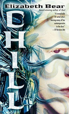 Chill [Bear, Elizabeth]