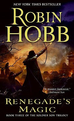 Renegades Magic (Soldier's Son, 3) [Hobb, Robin]