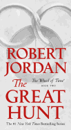 The Great Hunt (Wheel of Time, 2 ) [Jordan, Robert]