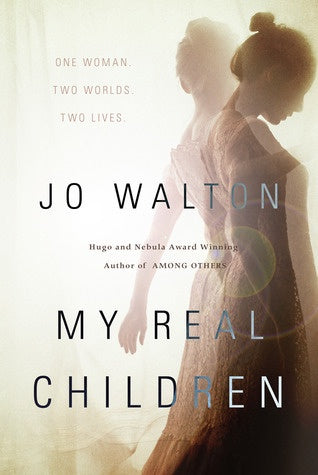 My Real Children [Walton, Jo]