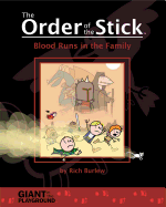 Order Of The Stick; Volume 5 - Blood Runs In The Family []