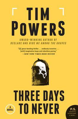 Three Days to Never [Powers, Tim]