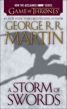 A Storm of Swords: A Song of Ice and Fire Book 3 [Martin, George R. R.]