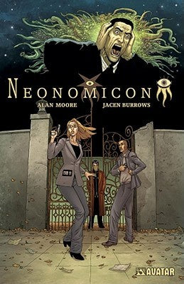 Alan Moore's Neonomicon (Original) [Moore, Alan]