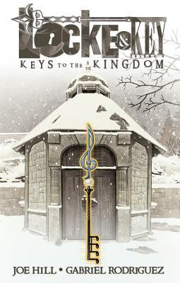 Locke & Key 4; Keys to the Kingdom [Hill, Joe]