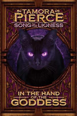 In the Hand of the Goddess (Song of the Lioness, 2) [Pierce, Tamora]