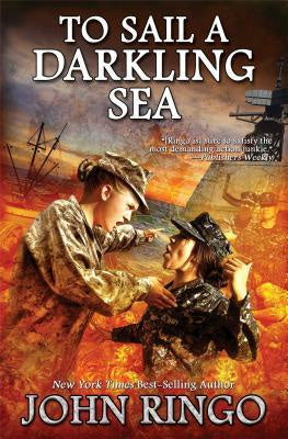 To Sail a Darkling Sea ( Black Tide Rising, 2 ) [Ringo, John]