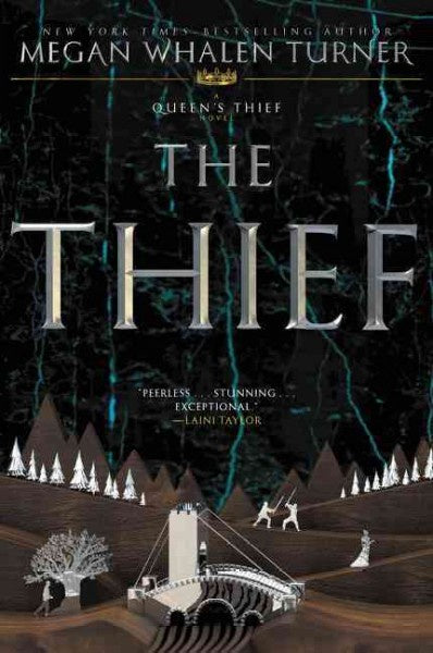 The Thief (Queen's Thief, 1) [Turner, Megan Whalen]