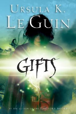 Annals of the Western Shore #1- Gifts [Le Guin, Ursula K.]