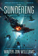 The Sundering: Dread Empire's Fall (Dread Empire's Fall, 2) (paperback) [Williams, Walter Jon]