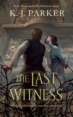The Last Witness [Parker, K. J.]
