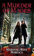 Murder of Mages (Maradaine Constabulary, 1) [Maresca, Marshall Ryan]