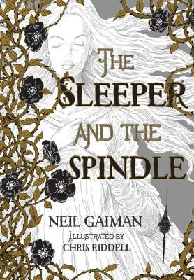 The Sleeper and the Spindle (Hardcover) [Gaiman, Neil]