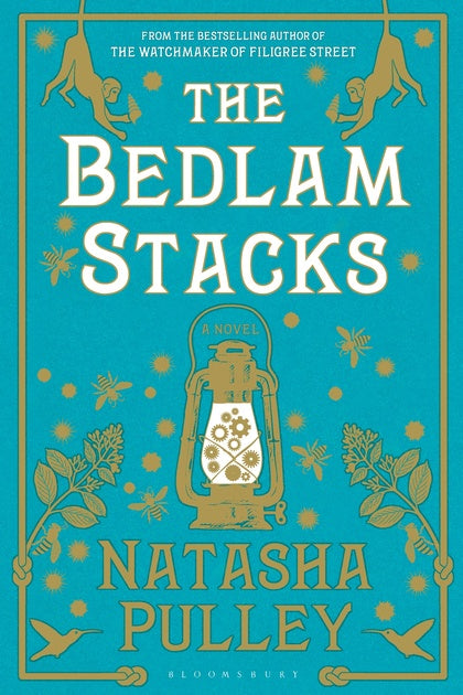 The Bedlam Stacks [Pulley, Natasha]