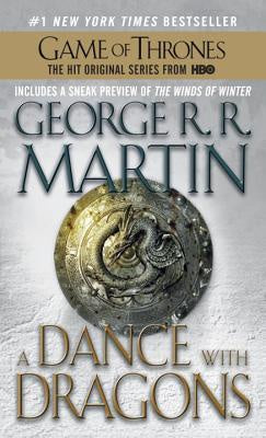 A Dance with Dragons; A Song of Ice and Fire; Book Five [Martin, George R. R.]