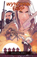 Wynonna Earp: Season Zero ( Wynonna Earp ) [IDW]