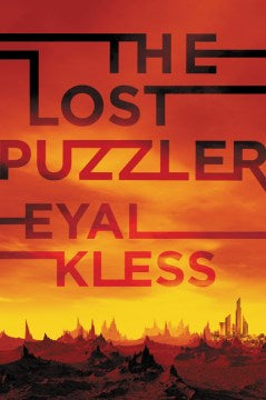 The Lost Puzzler (Tarakan Chronicles, 1) [Kless, Eyal]