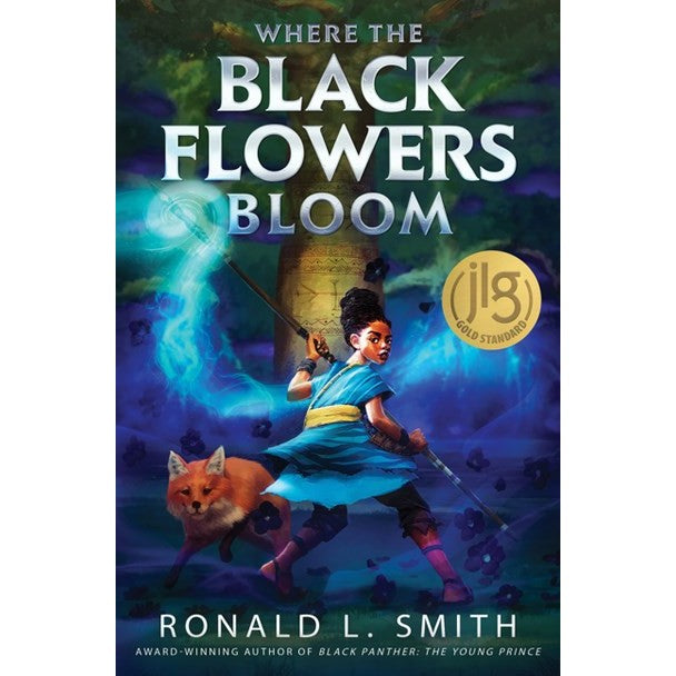 Where the Black Flowers Bloom [Smith, Ronald L]