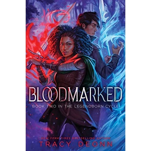 Bloodmarked (Legendborn, 2) [Deonn, Tracy]
