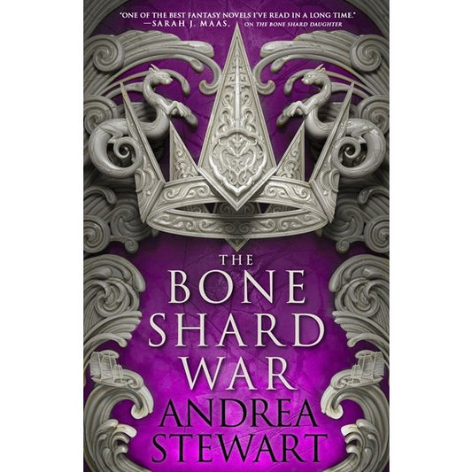 The Bone Shard War (Drowning Empire, 3) [Stewart, Andrea]