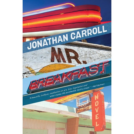 Mr. Breakfast [Carroll, Jonathan]