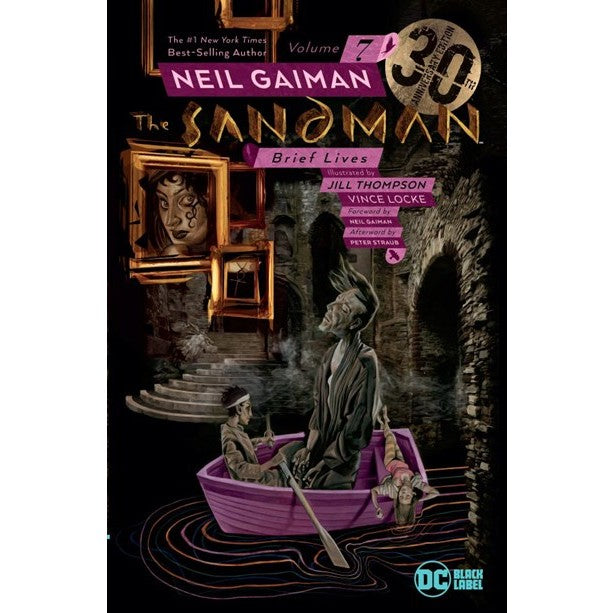 The Sandman Vol. 7: Brief Lives 30th Anniversary Edition [Gaiman, Neil]
