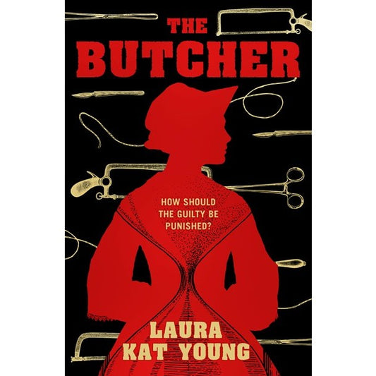 The Butcher [Young, Laura Kat]