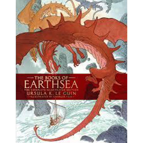 The Books of Earthsea: The Complete Illustrated Edition [Le Guin, Ursula K.]