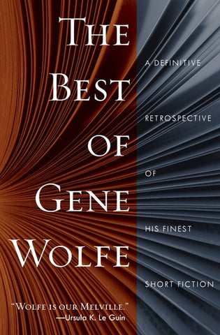 The Best of Gene Wolfe [Wolfe, Gene]