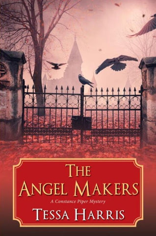 The Angel Makers ( Constance Piper Mystery, 2 ) [Harris, Tessa]