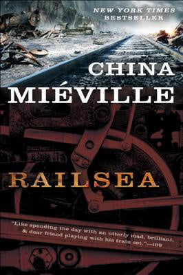 Railsea [Mieville, China]