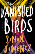 The Vanished Birds [jimenez, simon]