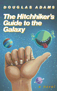 The Hitchhiker's Guide to the Galaxy 25th Anniversary Edition (Hitchhiker, 1) ) [Adams, Douglas]