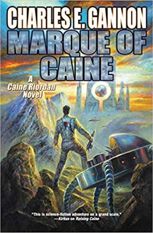 Marque of Caine (Caine Riordan, 5) [Gannon, Charles E.]