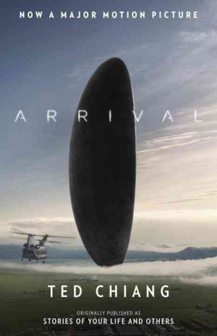 Arrival [Chiang, Ted]